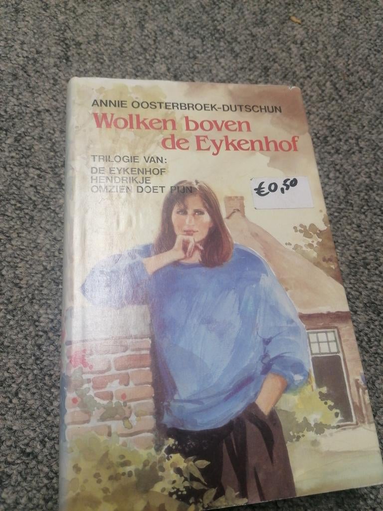 Wolken boven de Eykenhof - Annie Oosterbroek-Dutschein, Boeken, Ophalen of Verzenden, Zo goed als nieuw, Annie Oosterbroek-Dutschun