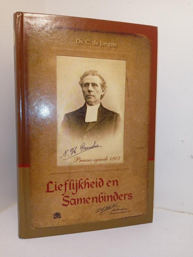Ds. C. de Jongste: Lieflijkheid en Samenbinders., Boeken, Ds. C. de Jongste, Christendom | Protestants, Ophalen of Verzenden, Zo goed als nieuw