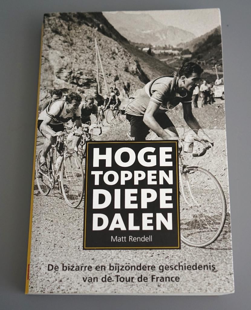 Hoge Toppen, Diepe Dalen - Mart Rendell, Ophalen of Verzenden, Zo goed als nieuw, Lopen en Fietsen