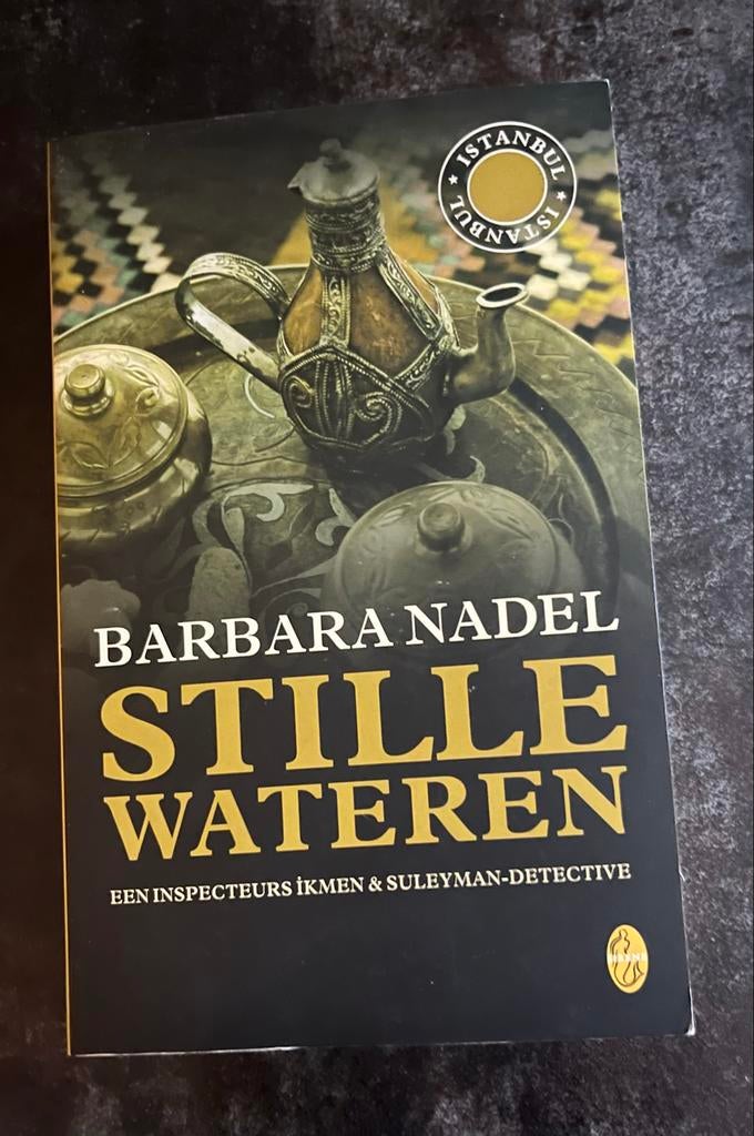 Stille Wateren - Barbara Nadel (Inspecteur Ikmen & Suleyman), Ophalen of Verzenden, Gelezen
