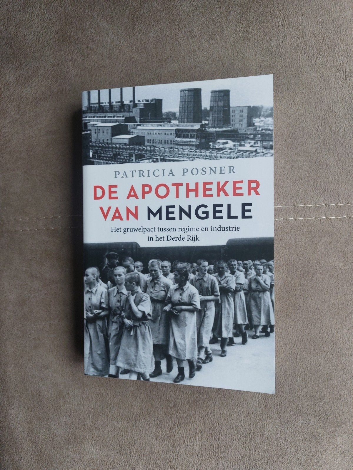 De apotheker van Mengele door P. Posner, Boeken, Tweede Wereldoorlog, Patricia Posner, Ophalen of Verzenden, Zo goed als nieuw