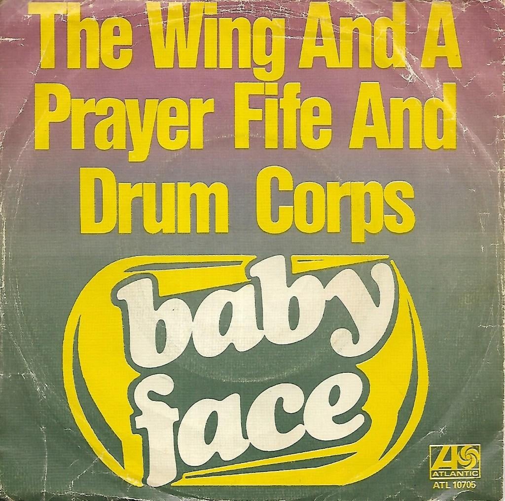 The Wing And A Prayer Fife And Drum Corps - Baby face, Ophalen of Verzenden, Gebruikt, Pop