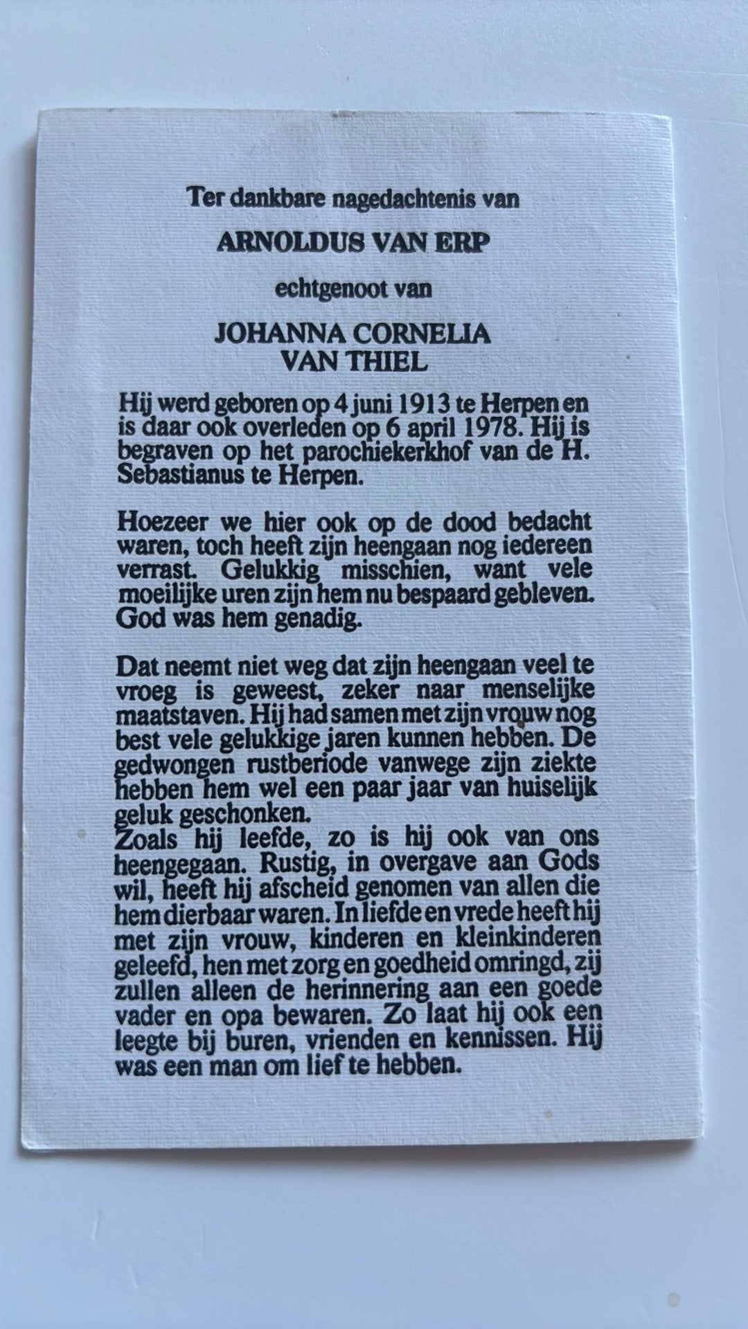 Arnoldus van Erp 1913-1978 Herpen x J. C. van Thiel, Ophalen of Verzenden