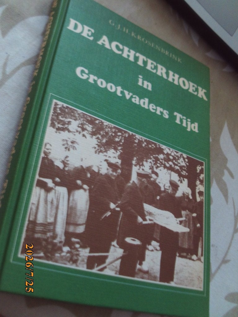 2De Achterhoek in Grootvaders tijd /Oud Boerenleven in beeld, Ophalen of Verzenden, Gelezen