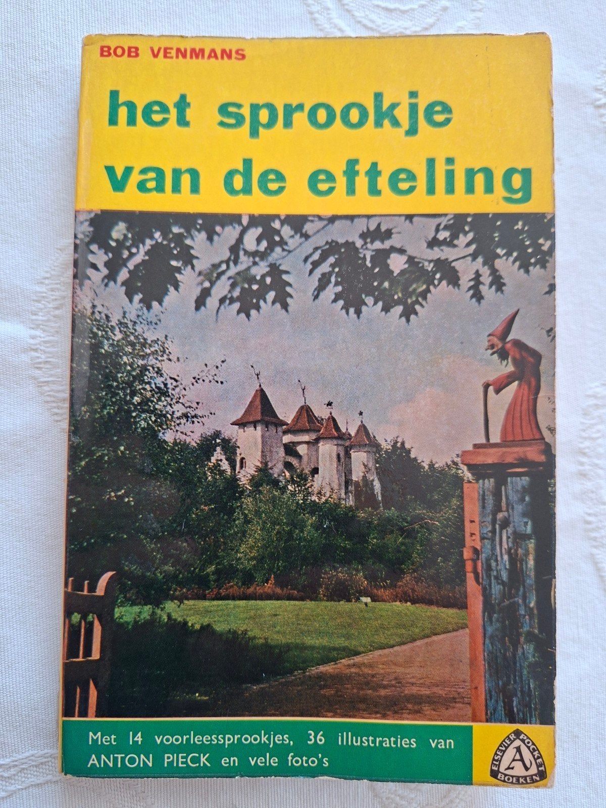 Het sprookje van de Efteling Bob Venmans 1962 sprookjesbos., Ophalen of Verzenden, Reisgids of -boek, Bob Venmans, Benelux