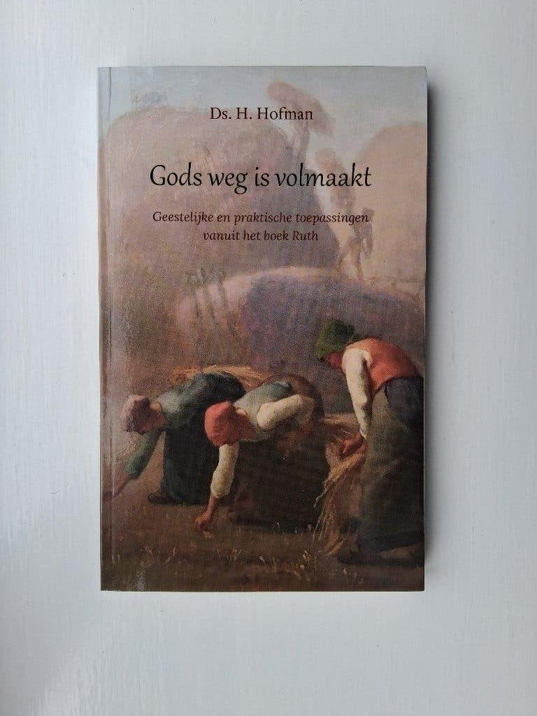 Gods weg is volmaakt - ds. H. Hofman, Christendom | Protestants, Ophalen of Verzenden, Zo goed als nieuw, H. Hofman