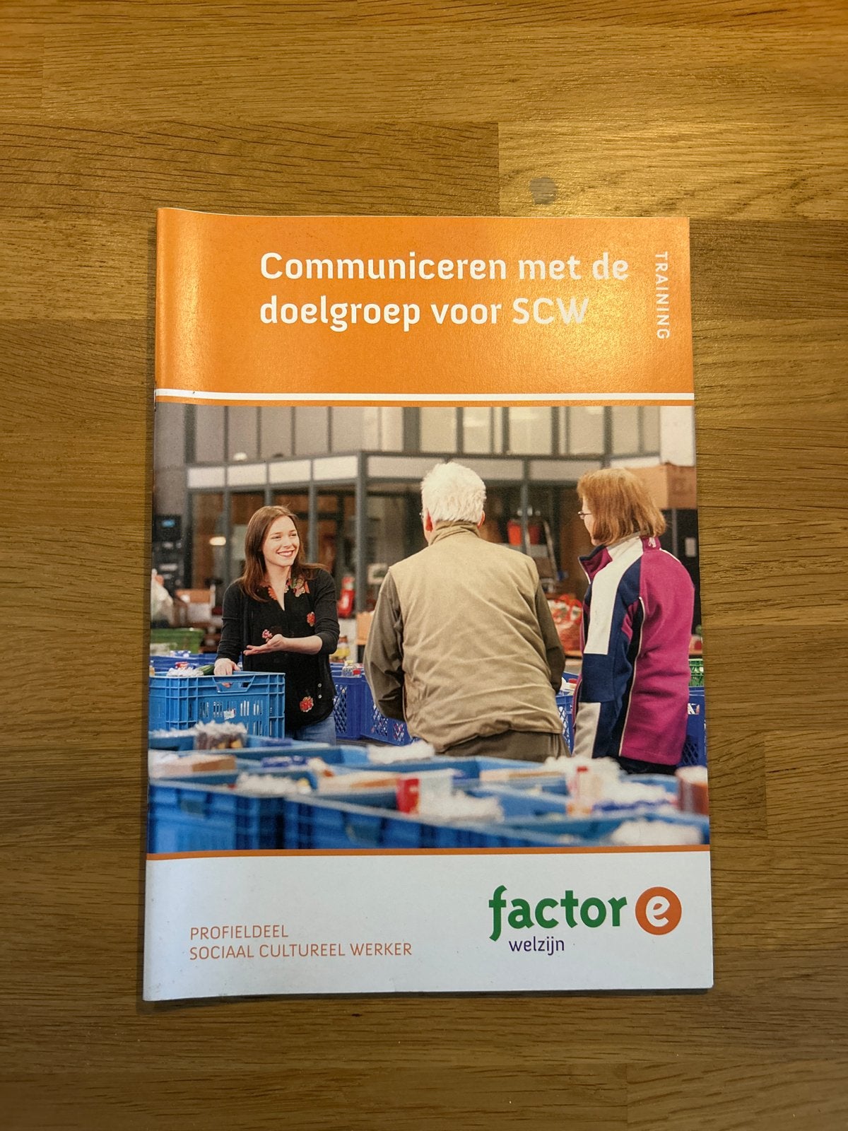 Communiceren met de doelgroep voor SCW - Factor E, Ophalen of Verzenden, Gamma, Zo goed als nieuw, MBO