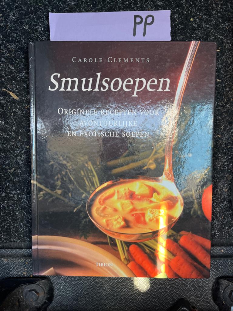 Smulsoepen: Originele Recepten voor Avontuurlijke Soepen, Boeken, Kookboeken, Ophalen of Verzenden, Zo goed als nieuw, Overige gebieden