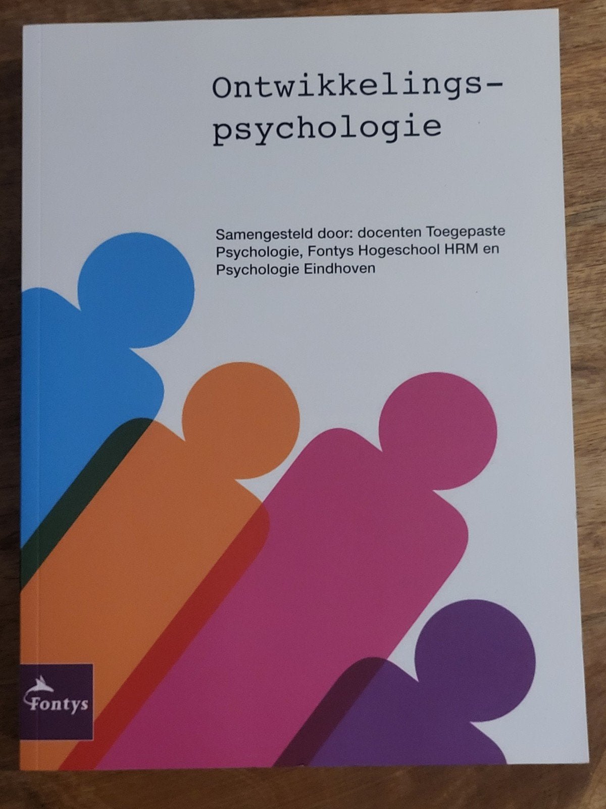 Ontwikkelingspsychologie - Fontys Hogeschool, Zo goed als nieuw, Alpha, Docenten Toegepaste Psychologie, Fontys Hogeschool, HBO