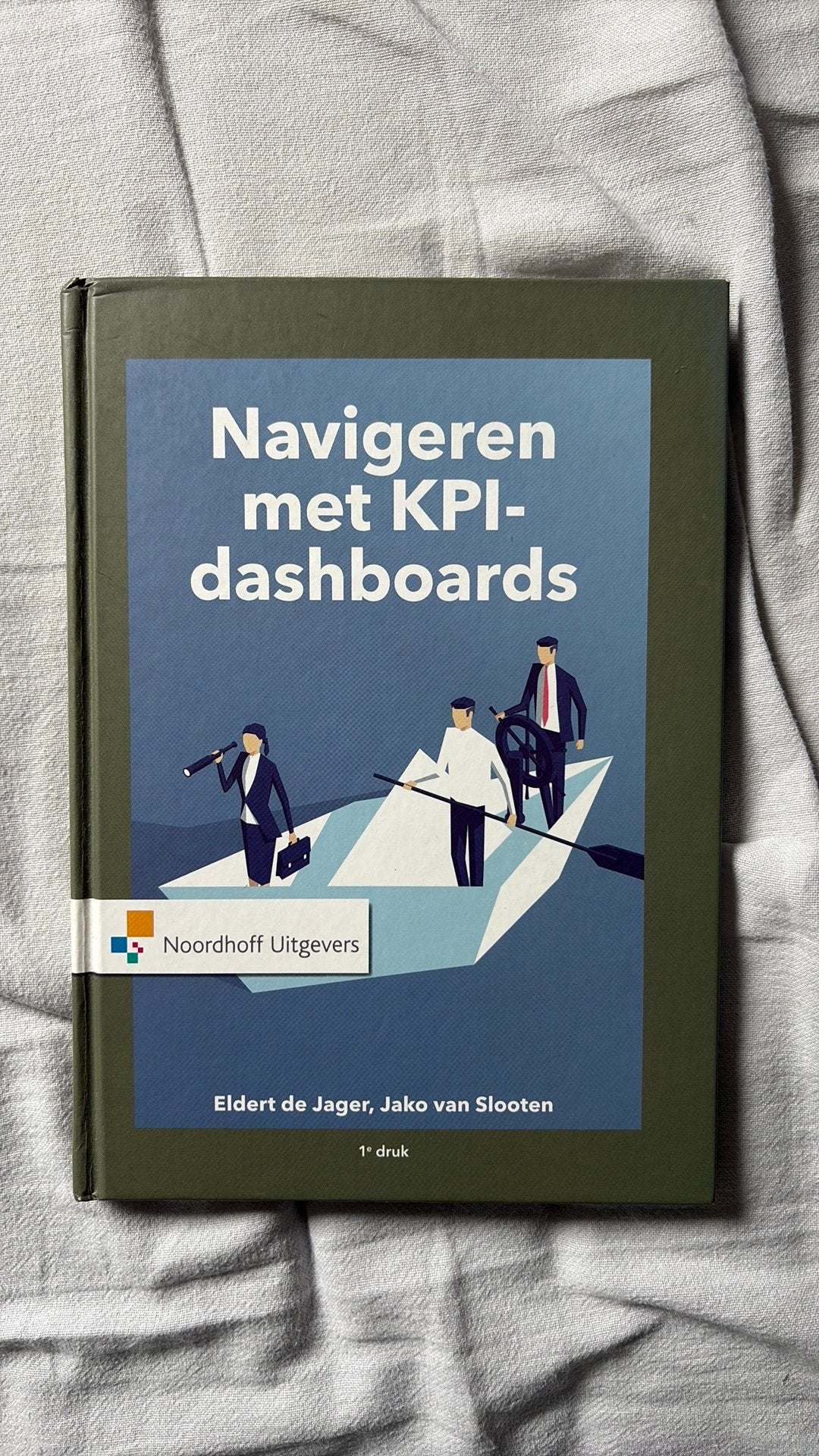 Eldert de Jager - Navigeren met KPI-Dashboards, Ophalen of Verzenden, Eldert de Jager; Jako van Slooten, Management, Zo goed als nieuw