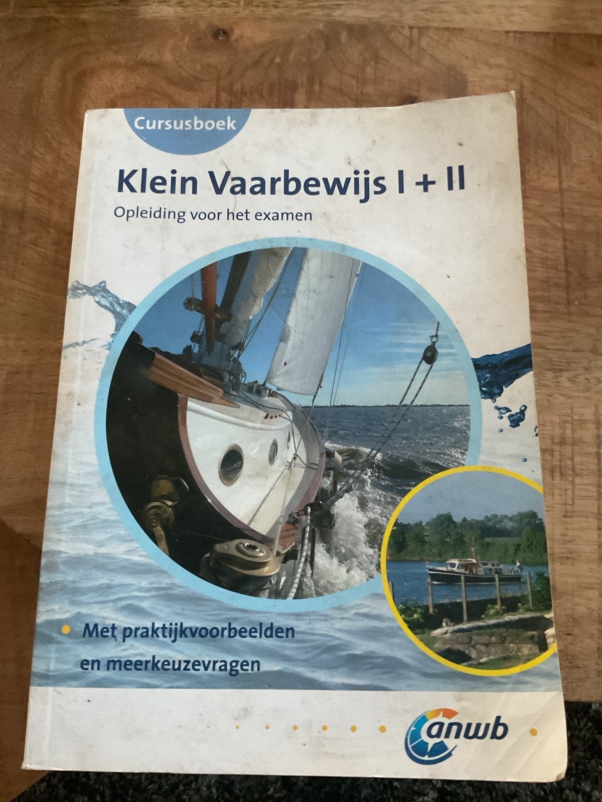 Cursusboek Klein Vaarbewijs I + II - ANWB, Boeken, Ophalen of Verzenden, Gelezen, Overige niveaus