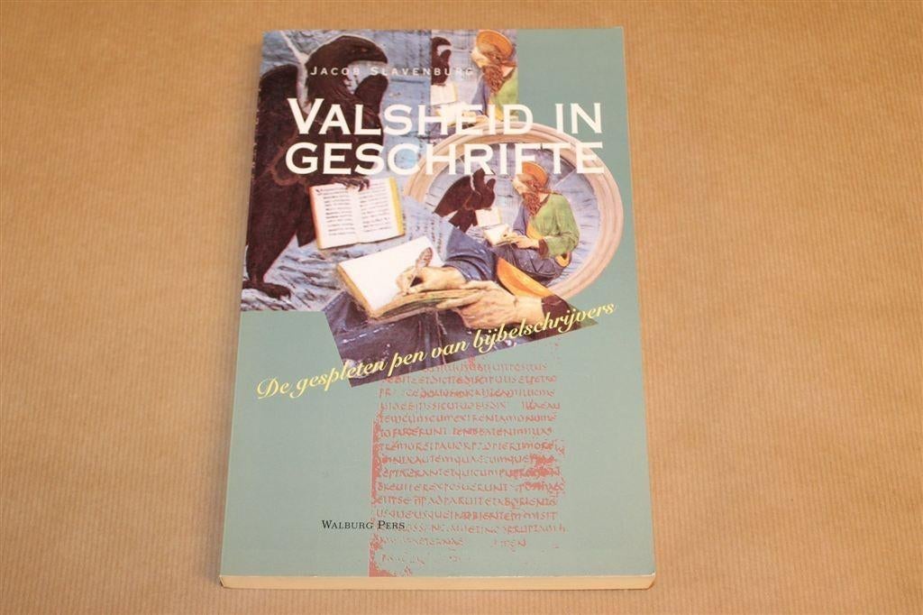 Valsheid in Geschrifte — Bijbelkritiek Nieuwe Testament, Ophalen of Verzenden, Gelezen
