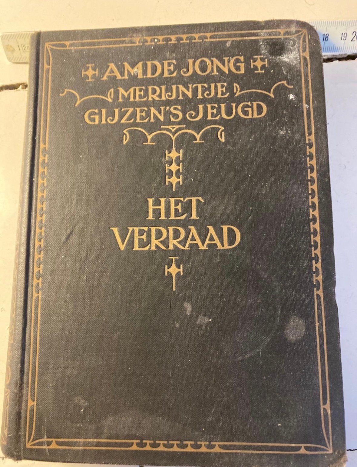 A.M. de Jong - Merijntje Gijzen's Jeugd: Het Verraad, Antiek en Kunst, Antiek | Boeken en Bijbels, Ophalen of Verzenden
