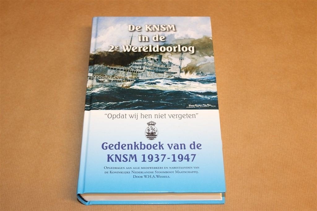 KNSM in WOII — Gedenkboek 1937-1947, Boeken, Ophalen of Verzenden, Tweede Wereldoorlog, Zo goed als nieuw, Overige onderwerpen