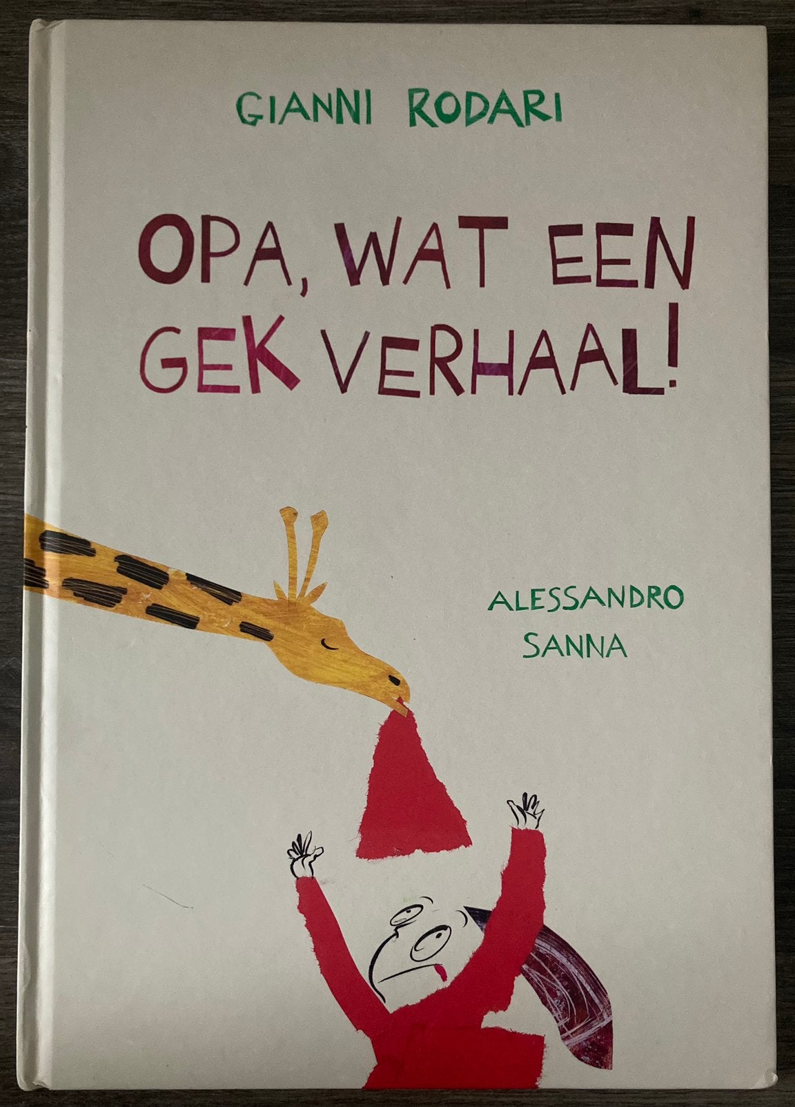 Opa, wat een gek verhaal! -Gianni Rosario & Alessandro Sanna, Boeken, Prentenboeken en Plaatjesalbums, Zo goed als nieuw, Ophalen of Verzenden