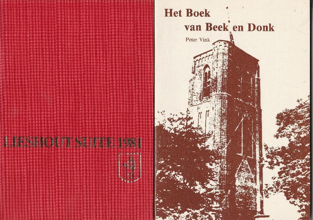 Het boek van Beek en Donk / Lieshout Suite 1981 (Peter Vink), Boeken, Ophalen of Verzenden, Gelezen, Peter Vink