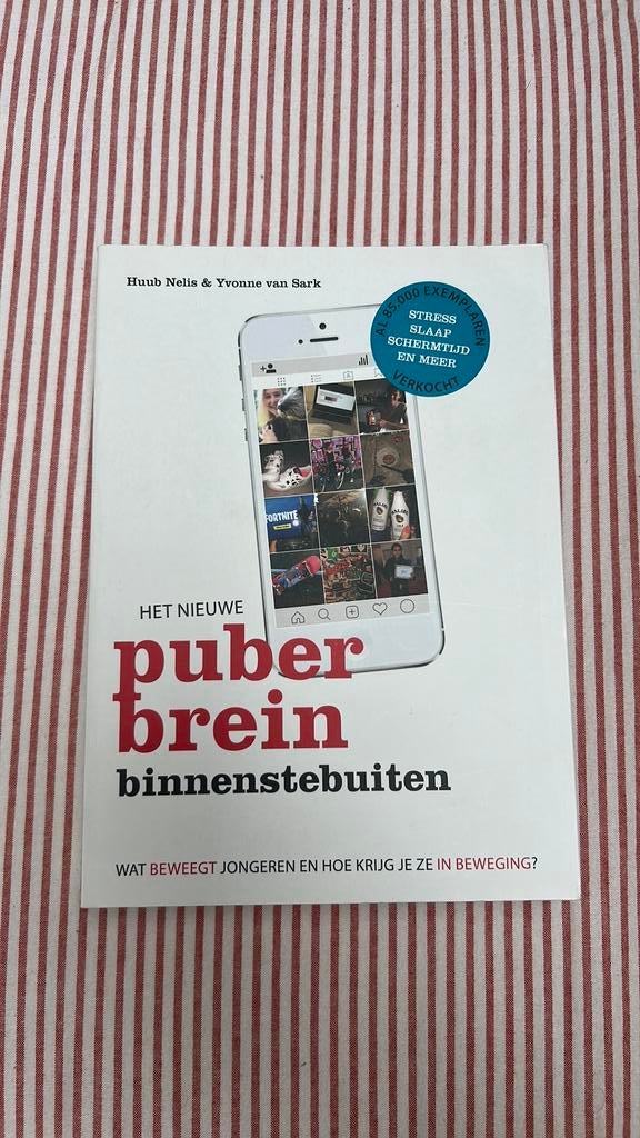 Yvonne van Sark - Het nieuwe puberbrein binnenstebuiten, Zwangerschap en Bevalling, Yvonne van Sark; Huub Nelis, Ophalen of Verzenden