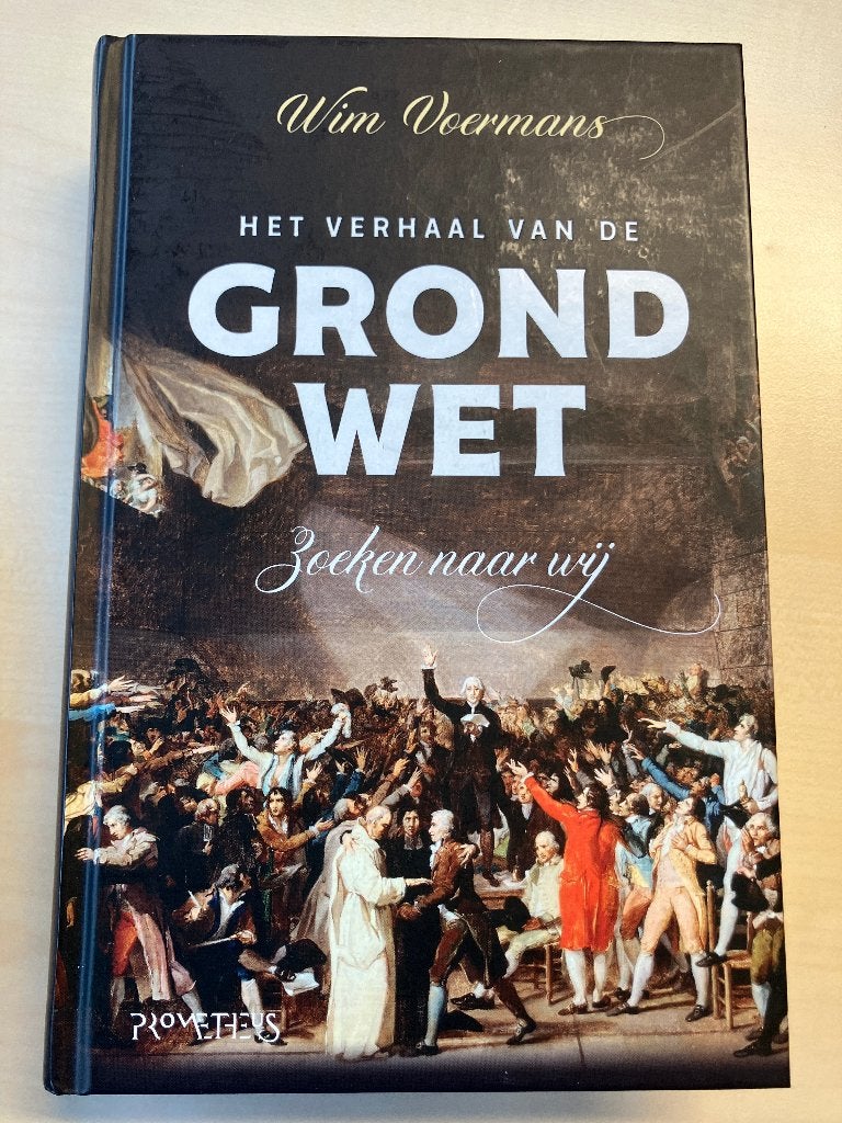 Het verhaal van de grondwet, Wim Voermans, Ophalen of Verzenden, Zo goed als nieuw, Nederland