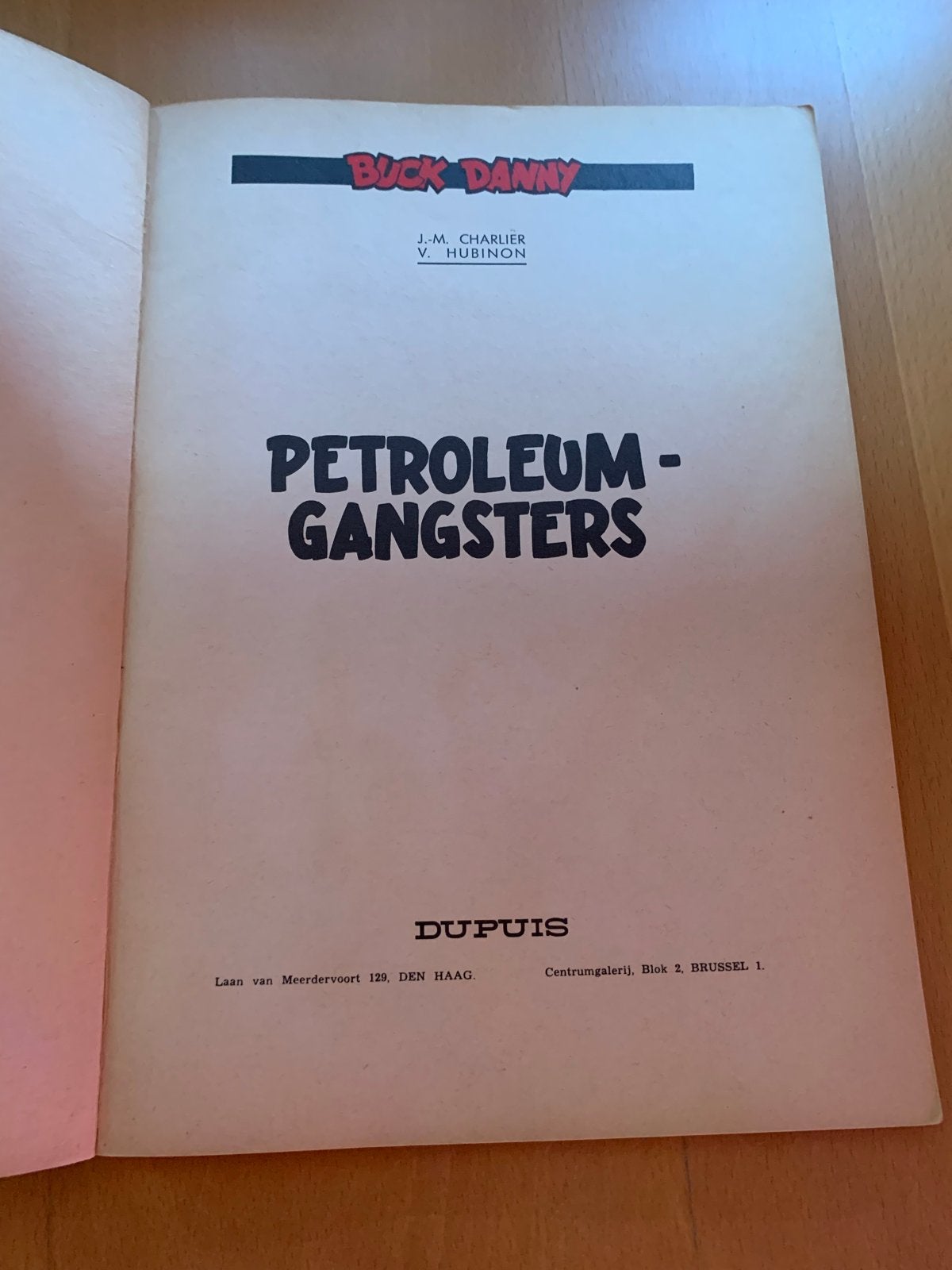 Buck Danny - Petroleum-Gangsters (1966), Eén stripboek, Ophalen of Verzenden, Gelezen