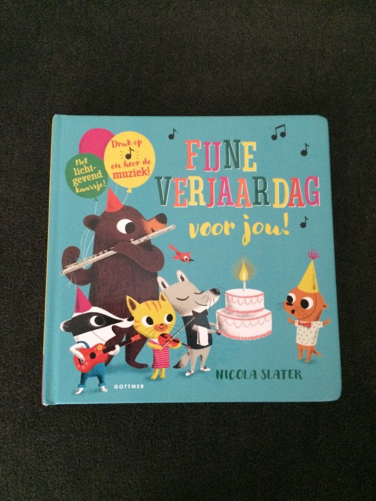 Fijne verjaardag voor jou! Nicola Slater - Muziekboek zgan!, Ophalen of Verzenden, Zo goed als nieuw, Nicola Slater, 3 tot 4 jaar