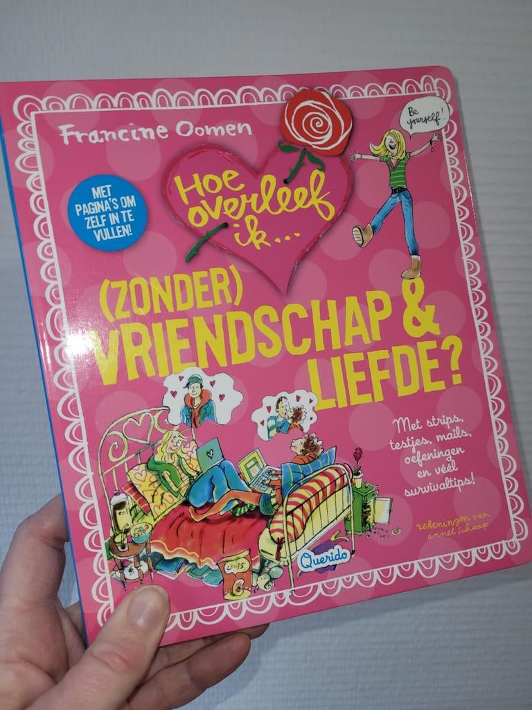 Hoe overleef ik (zonder)vriendschap en liefde, Ophalen of Verzenden, Zo goed als nieuw, Francine Oomen