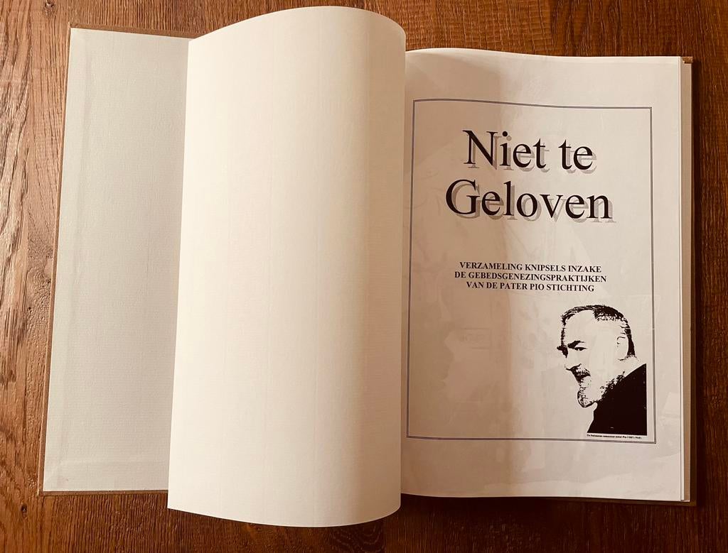 Niet te geloven - gebedsgenezing pater Pio Tubbergen, Boeken, Ophalen of Verzenden, Zo goed als nieuw