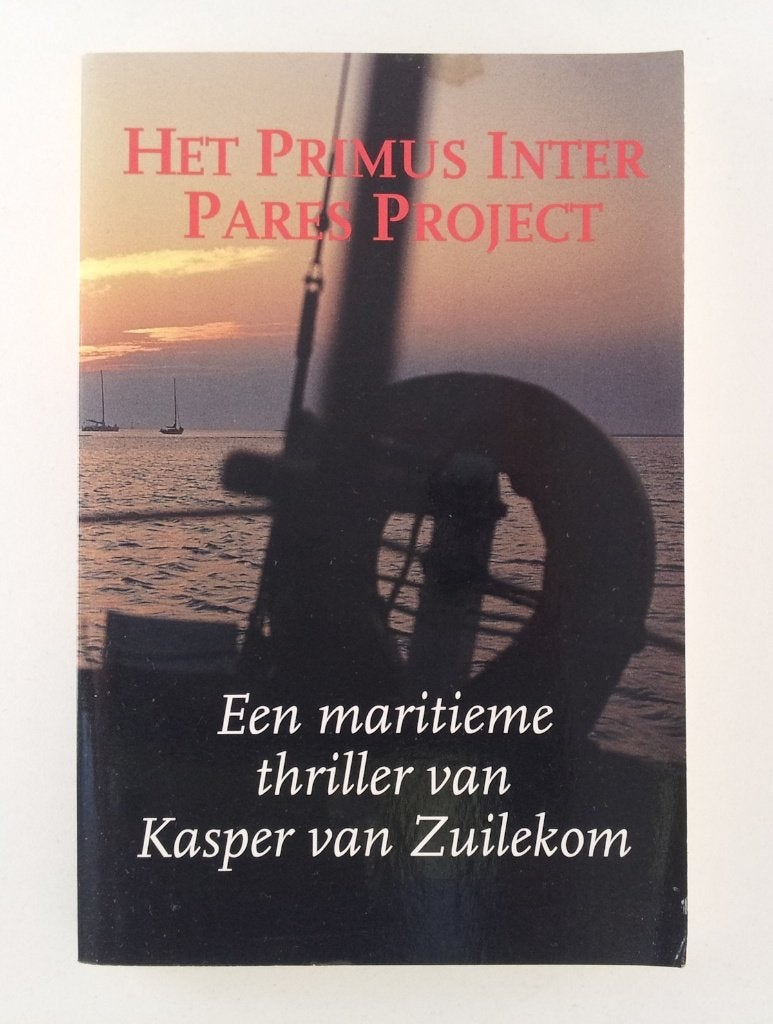 Zuilekom, Kasper van - Het Primus Inter Pares Project, Boeken, Verzenden, Gelezen