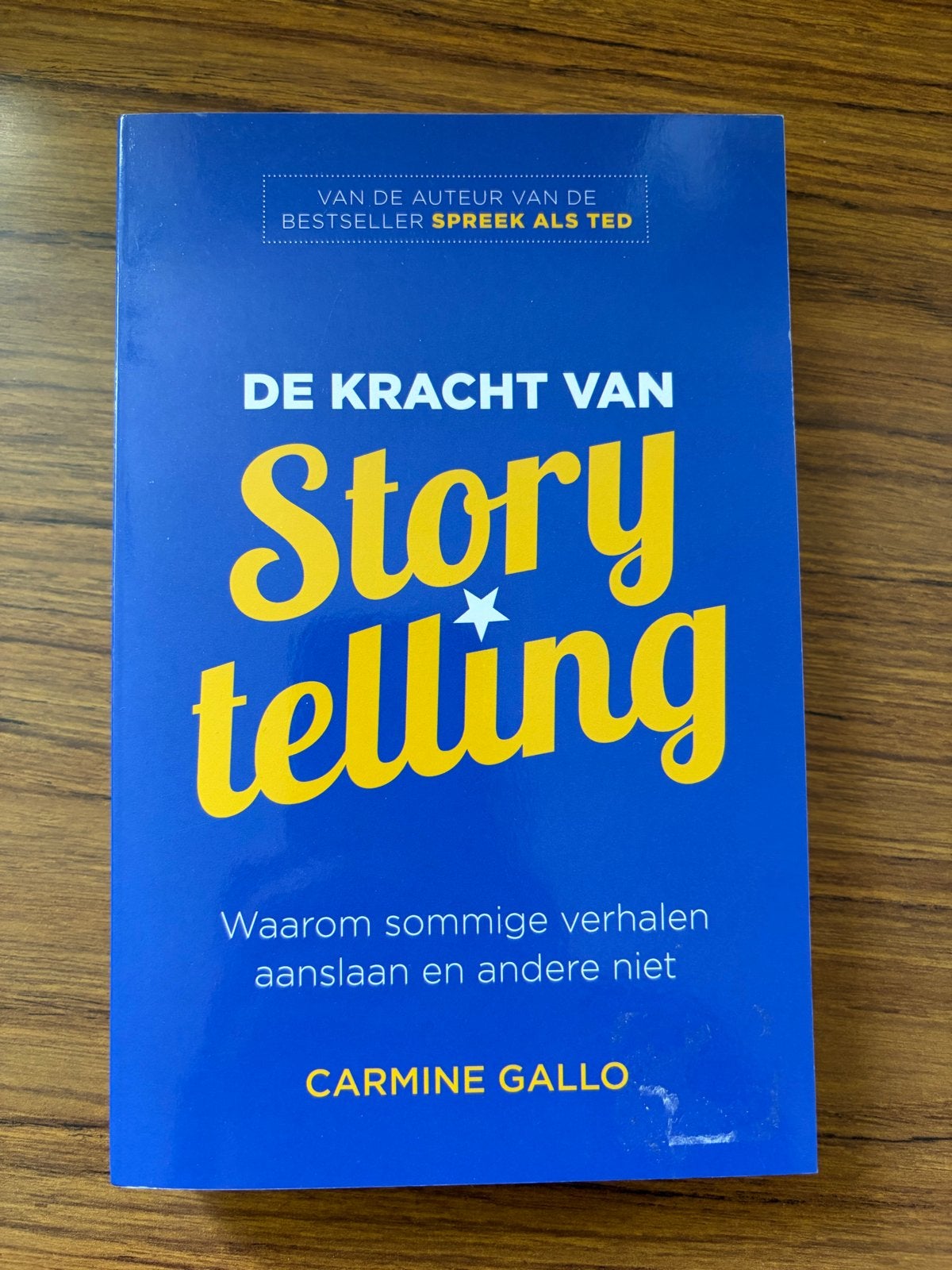 De Kracht van Storytelling - Carmine Gallo, Ophalen, Zo goed als nieuw, Nederland