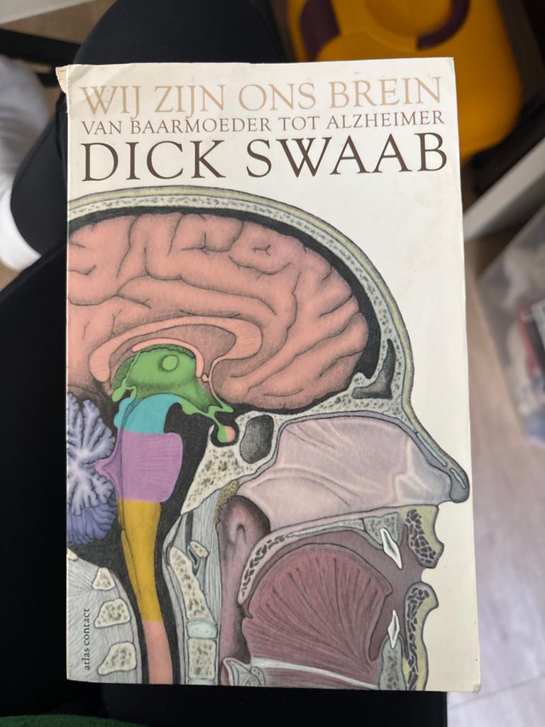Wij Zijn Ons Brein - Dick Swaab (Hardcover), Ophalen of Verzenden, Gelezen, Nederland