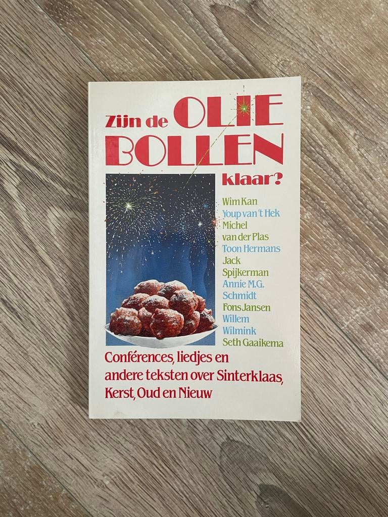Zijn de Oliebollen klaar? - Conférences, liedjes en teksten, Boeken, Ophalen of Verzenden, Gelezen, Cabaret