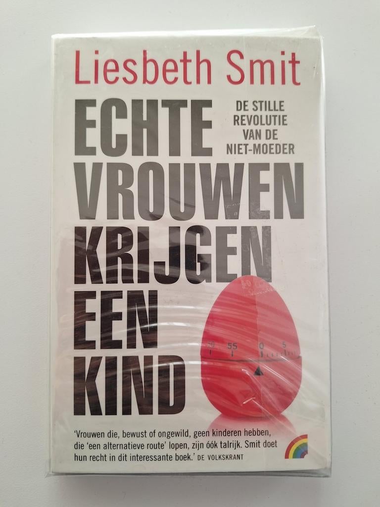 Echte Vrouwen Krijgen Een Kind - Liesbeth Smit, Boeken, Zwangerschap en Opvoeding, Nieuw, Zwangerschap en Bevalling, Ophalen of Verzenden