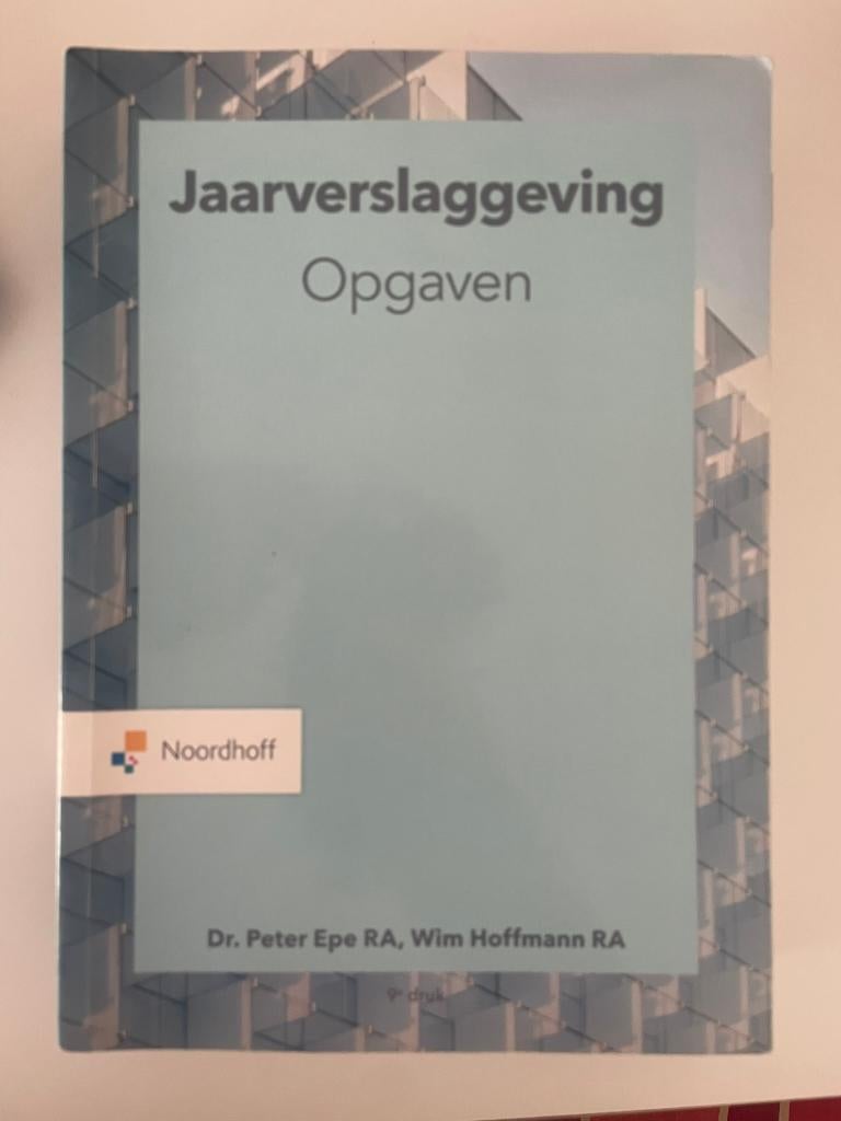 Jaarverslaggeving opgaven 9789001590796, Ophalen of Verzenden, Beta, Zo goed als nieuw, HBO