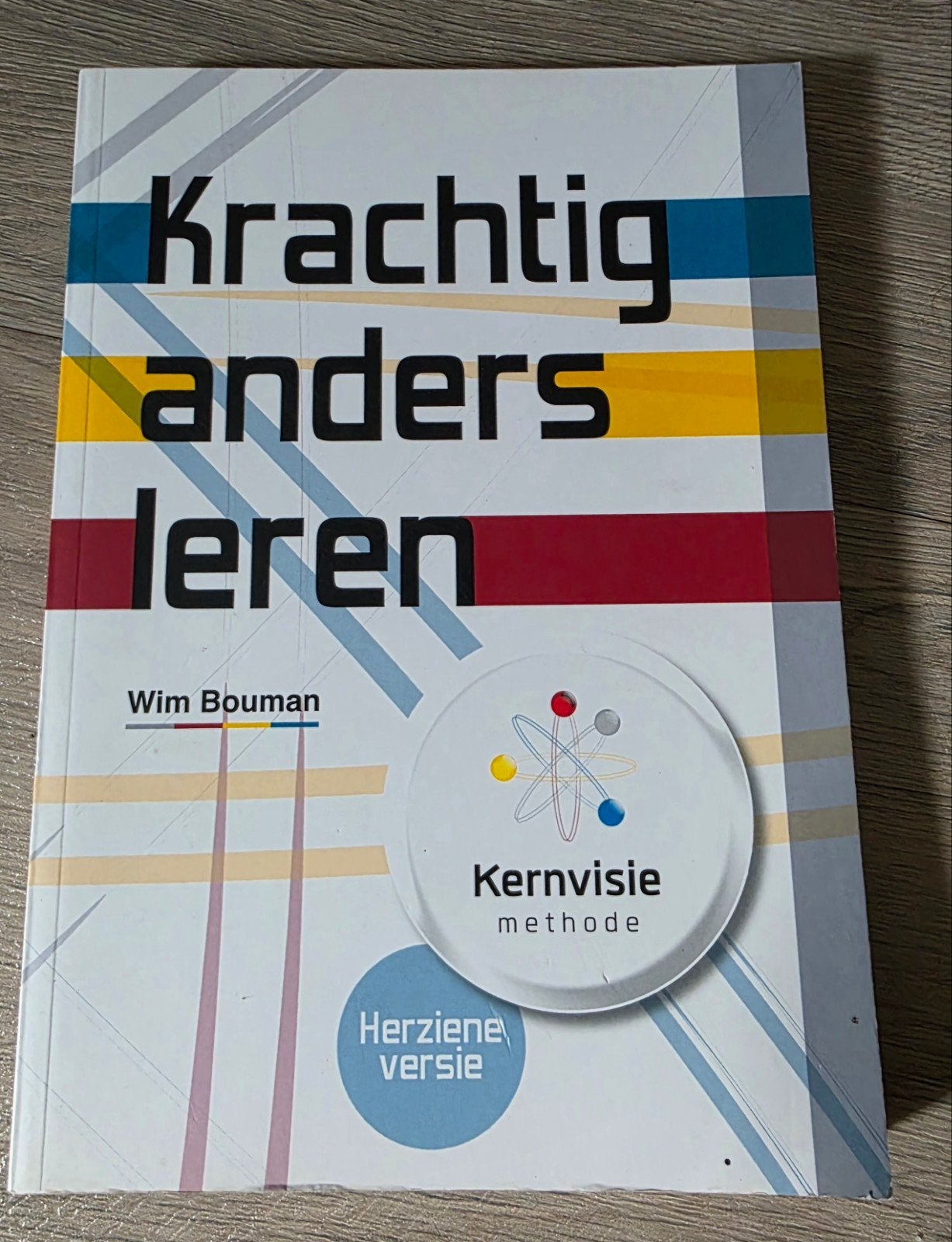Krachtig anders leren - Wim Bouman (Herziene versie), Boeken, Gelezen, Ophalen of Verzenden, Wim Bouman, Gamma