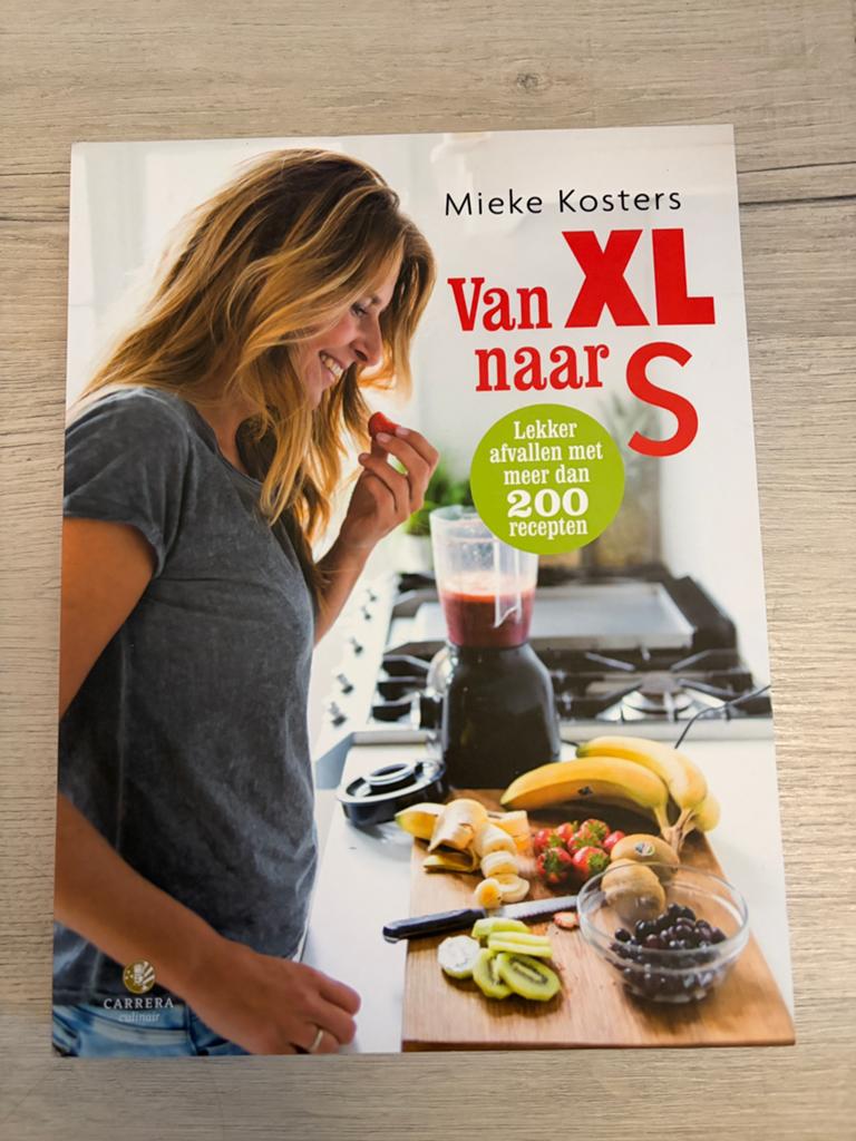 Mieke Kosters - Van XL naar S: Lekker afvallen met 200+ rece, Hoofdgerechten, Mieke Kosters, Ophalen of Verzenden, Zo goed als nieuw