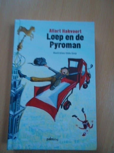 Loep en de Pyroman,  Allart Hakvoort, Ophalen of Verzenden, Zo goed als nieuw, Fictie algemeen