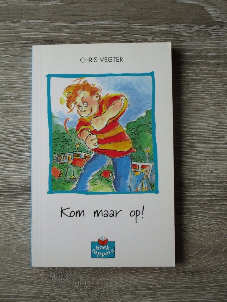 Kom maar op! - Chris Vegter, Ophalen of Verzenden, Gelezen, Fictie algemeen