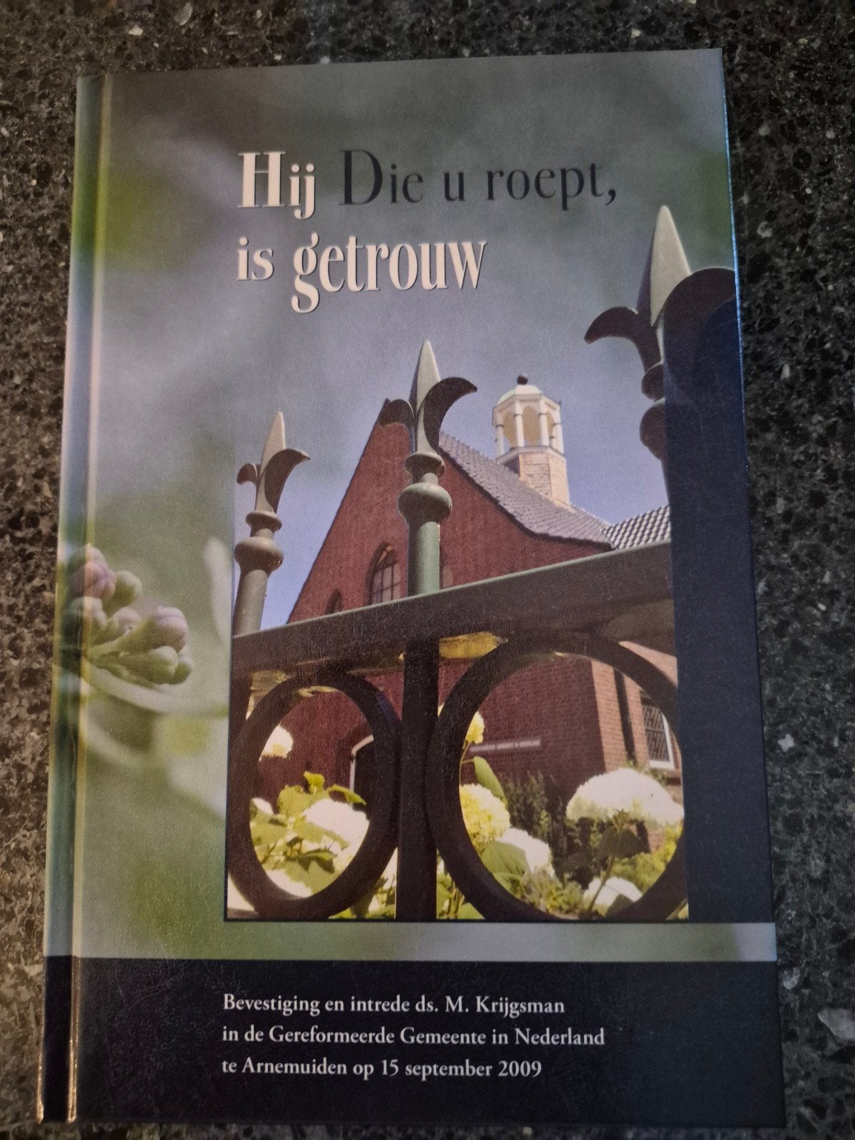 M. ds. Krijgsman - Hij Die u roept, is getrouw, Ophalen of Verzenden, Zo goed als nieuw, M. ds. Krijgsman