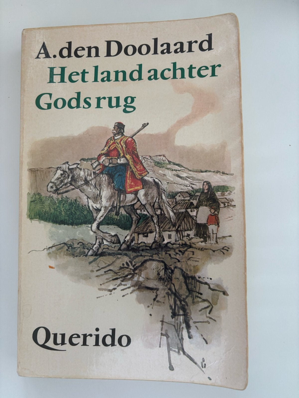 A. den Doolaard, Het land achter Gods rug, Boeken, Ophalen of Verzenden, Gelezen