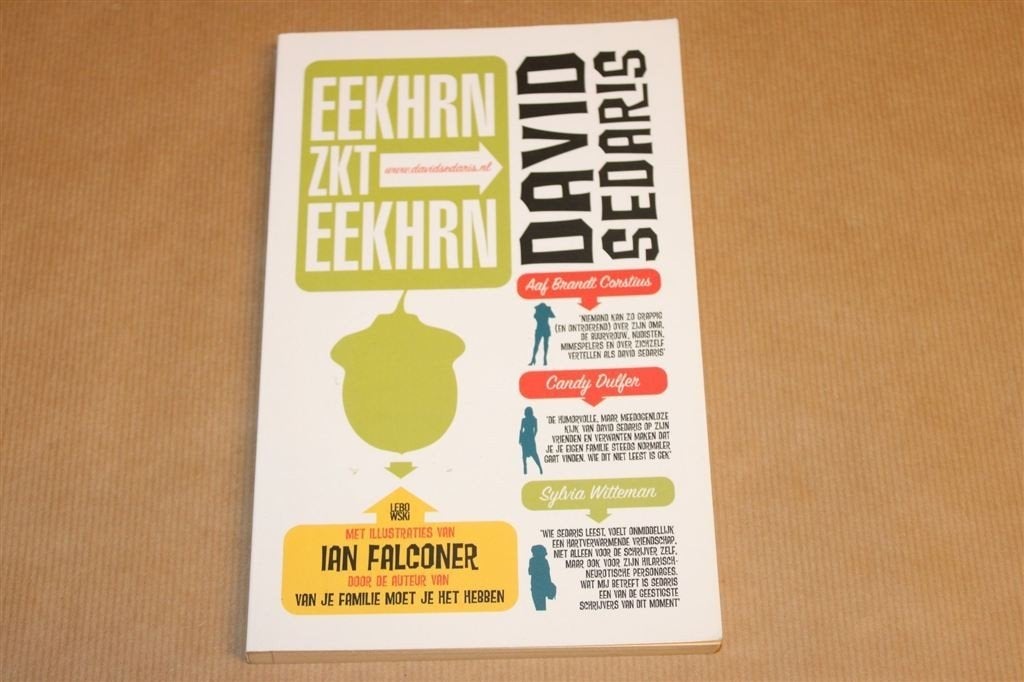 Eekhrn zkt Eekhrn — Een Klein Bestiarium — David Sedaris, Ophalen of Verzenden, Gelezen