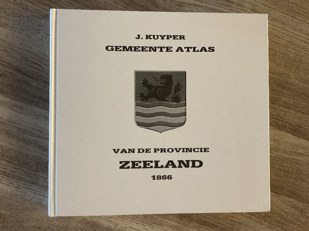 Gemeente atlas van de provincie Zeeland 1866, Boeken, Atlassen en Landkaarten, Overige atlassen, Ophalen of Verzenden, Zo goed als nieuw