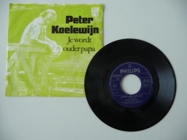 single PETER KOELEWIJN -JE WORDT OUDER PAPA- Philips Rec.(1), Cd's en Dvd's, Vinyl Singles, Gebruikt, 7 inch, Single, Ophalen of Verzenden