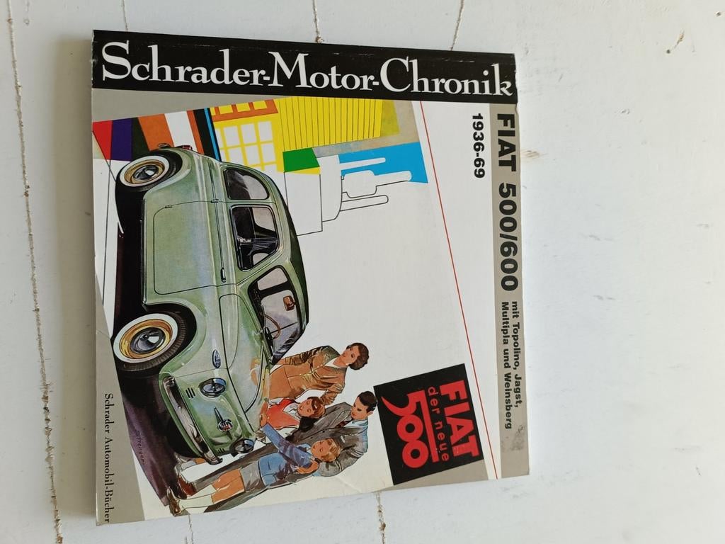 Schrader Motor Chronik: Fiat 500/600 (1936-1969), Ophalen of Verzenden, Gelezen, Overige merken, Schrader