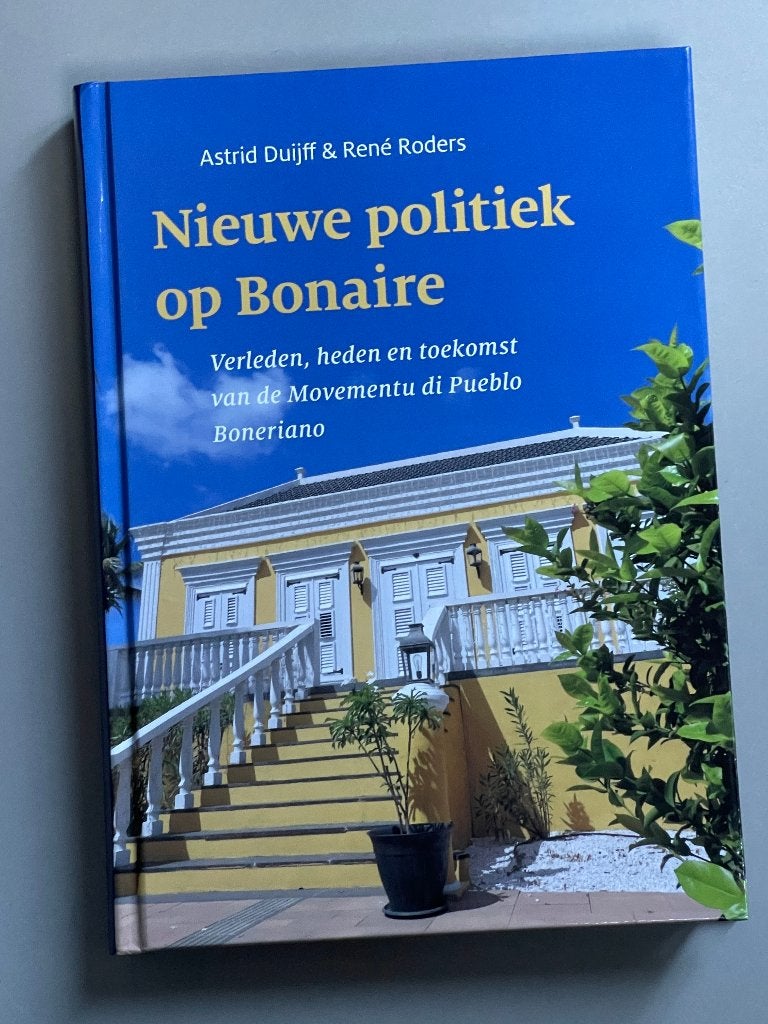 Nieuwe politiek op Bonaire (Nieuw 2025), Nieuw, Ophalen of Verzenden, Politiek en Staatkunde, Nederland