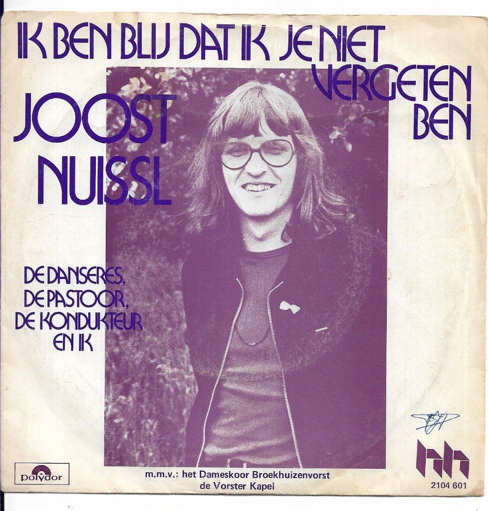 Joost Nuisl, Cd's en Dvd's, Vinyl Singles, Zo goed als nieuw, Nederlandstalig, Beschermende buitenhoes, Fotohoes, Originele persing