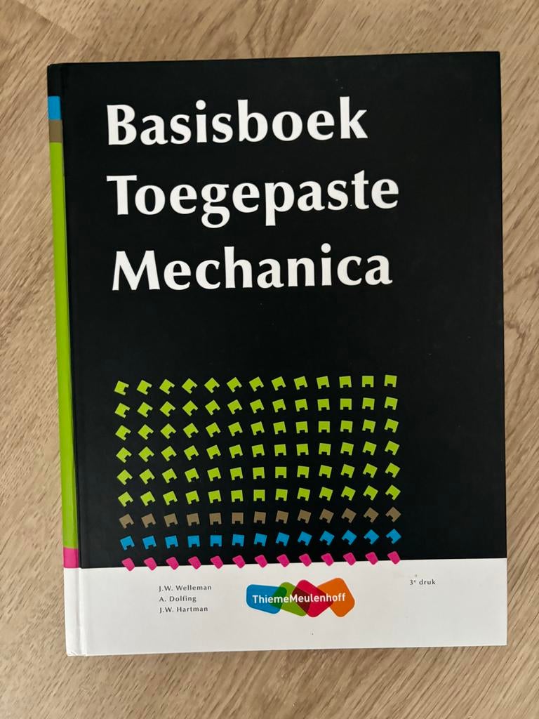 Basisboek Toegepaste Mechanica 3e druk - Bouwkunde HBO, Boeken, Ophalen of Verzenden, Beta, Zo goed als nieuw, HBO