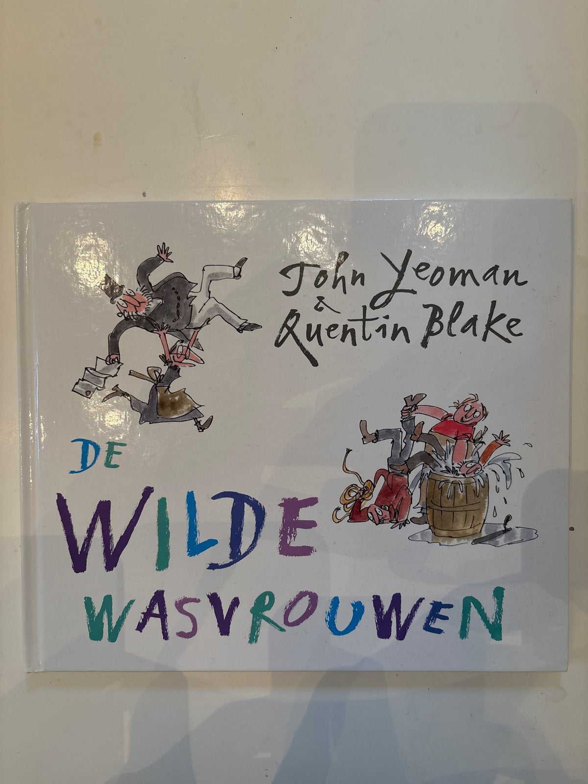 De Wilde Wasvrouwen - John Yeoman & Quentin Blake, Ophalen, Zo goed als nieuw, Fictie algemeen