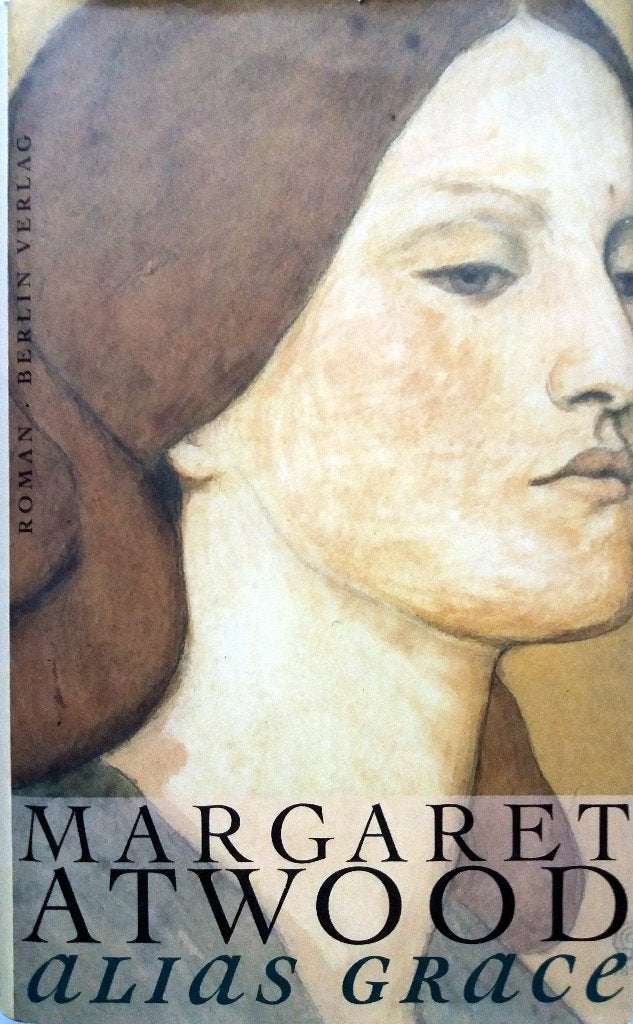 Margaret Atwood - Alias Grace (DUITSTALIG), Ophalen of Verzenden, Zo goed als nieuw, Fictie