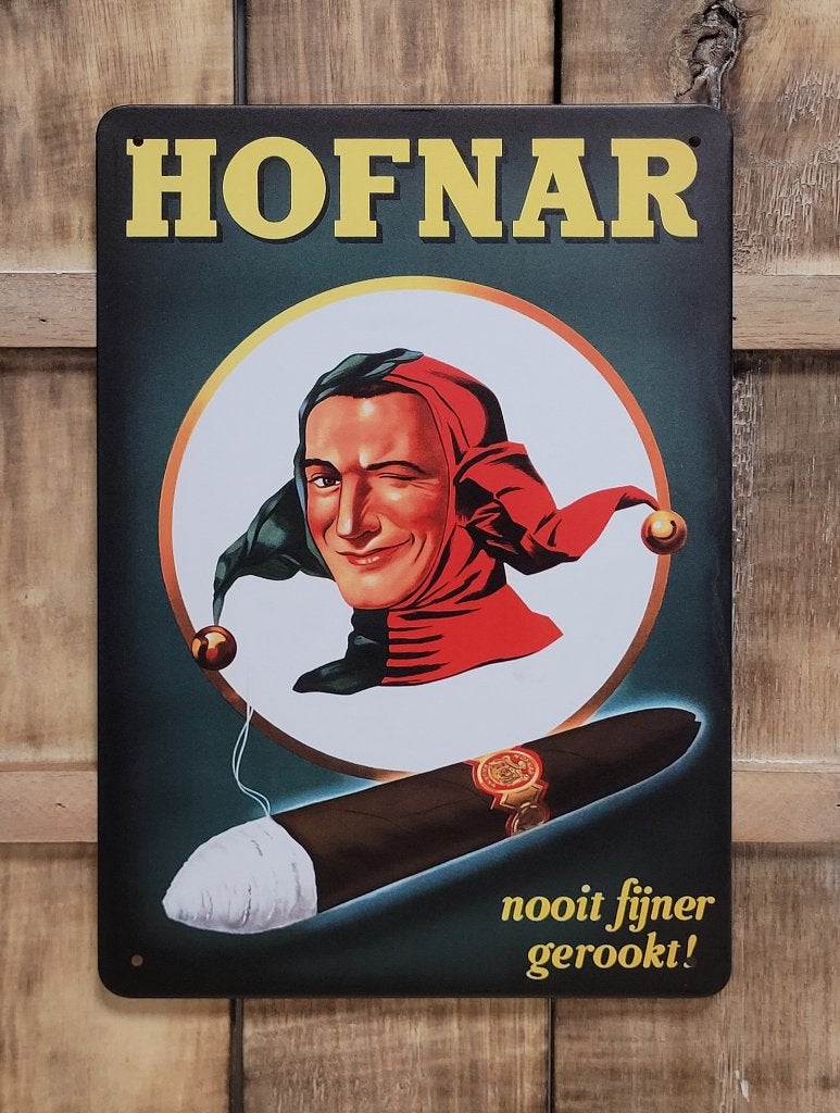 Hofnar nooit fijner gerookt reclamebord van metaal wandbord, Reclamebord, Info@deconoord.nl, Deco Noord, Nieuw
