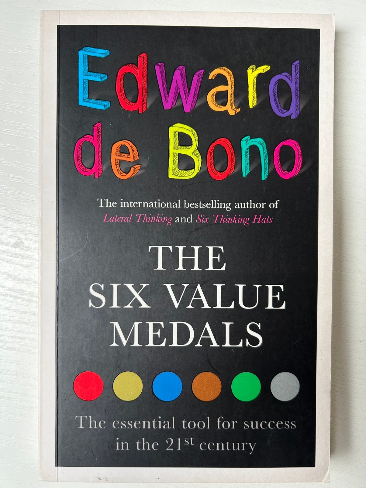 Edward de Bono - The Six Value Medals, Ophalen of Verzenden, Zo goed als nieuw, Edward de Bono