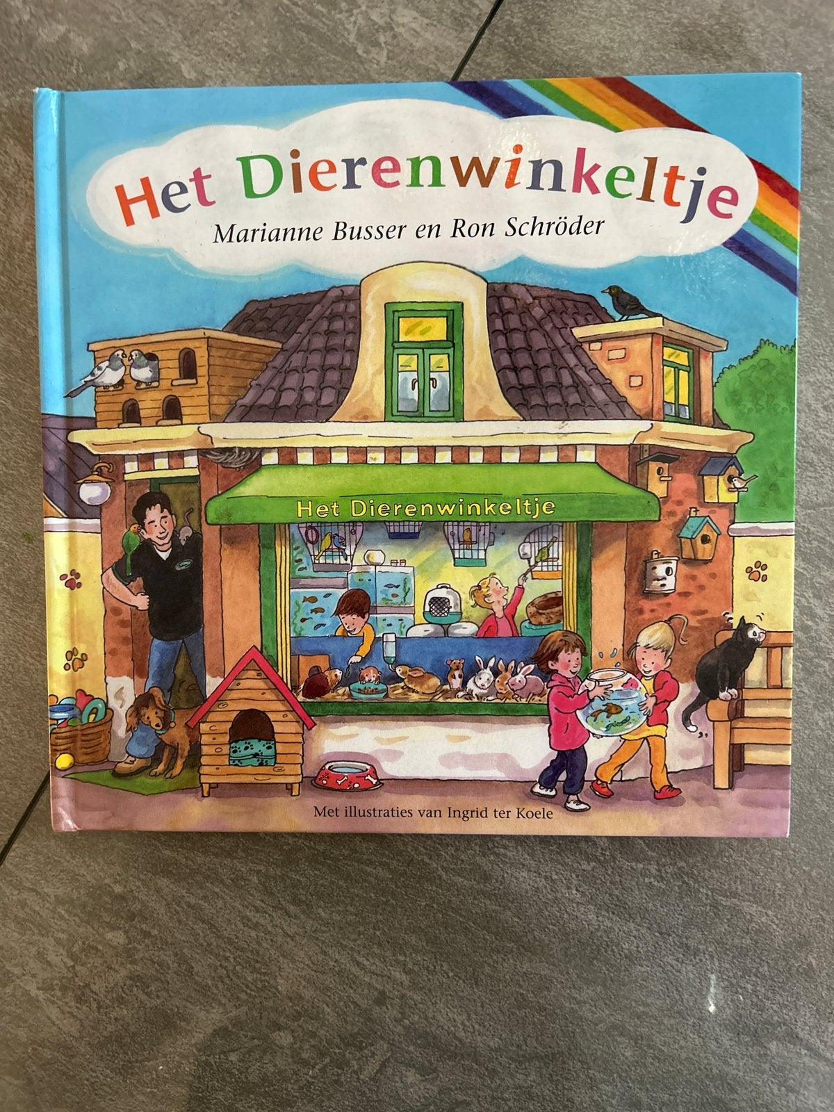 Het Dierenwinkeltje - Marianne Busser en Ron Schröder, Ophalen of Verzenden, Zo goed als nieuw, 3 tot 4 jaar